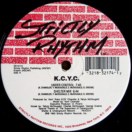 Image of Front Cover of 12" - /VG+ - K.C.Y.C., Under Control (Strictly Rhythm ; SR12174, US 1993), highlighter on label,  - 2946169S