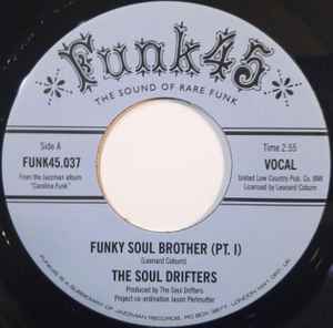Image of Front Cover of 7" - /EX - THE SOUL DRIFTERS, Funky Soul Brother (Funk45; FUNK45.037, UK 2007 Reissue), ,  - 2926088E