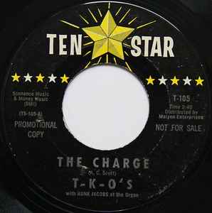 Image of Front Cover of 7" - /VG - T-K-O'S, The Charge / Can You Dig It (Ten Star; T-105, US 1966), Light marks.,  - 2926099E