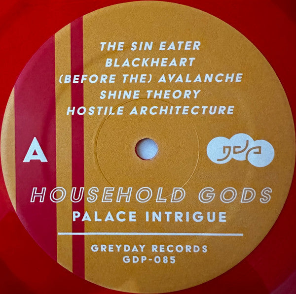 Image of Label Cover of LP - VG+/VG+ - HOUSEHOLD GODS, Palace Intrigue (Greyday Records; GDP-085, US 2020, Gatefold, Inner, With Hand Written Thank You Note), Inner Split,  - 2926157E