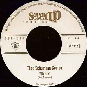 Image of Back Cover of 7" - /VG - THEO SCHUMANN / THEO SCHUMANN COMBO, Totila / Derby (Seven Up Records; SUP-001, Germany 2001), Light marks.,  - 2926110E