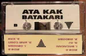 Image of Back Cover of Cassette - NEW/NEW - ATA KAK, Batakari (Awesome Tapes From Africa; 843563192863, US 2025, J-Card, Signed copies exclusive to Flashback. Remastered), ,  - 2936100E