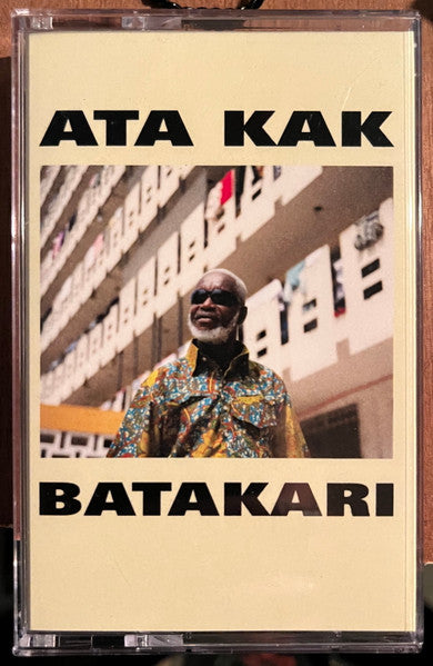 Image of Front Cover of Cassette - NEW/NEW - ATA KAK, Batakari (Awesome Tapes From Africa; 843563192863, US 2025, J-Card, Signed copies exclusive to Flashback. Remastered), ,  - 2936100E