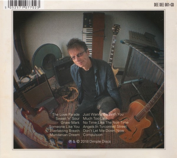Image of Back Cover of CD - VG+/VG+ - DAMIAN O'NEILL AND THE MONOTONES, Refit Revise Reprise (Dimple Discs; DEE DEE 001-CD, UK 2018, Gatefold Card Sleeve), ,  - 2916269C