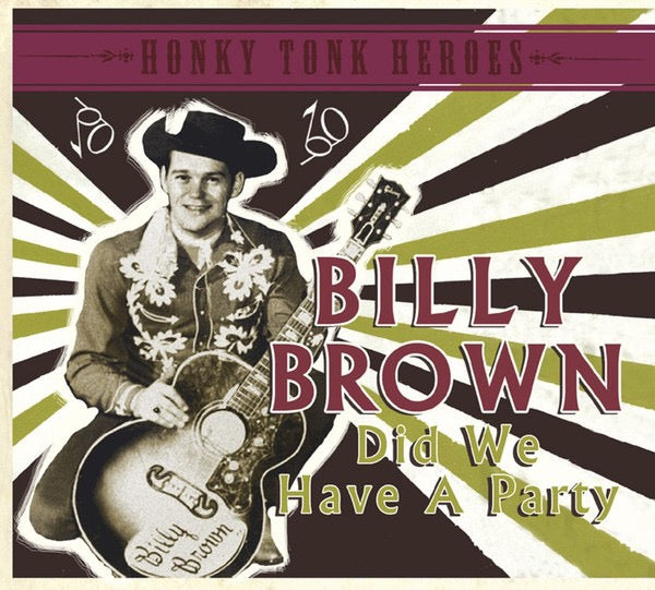 Image of Front Cover of CD - VG+/VG+ - BILLY BROWN, Did We Have A Party (Bear Family Records; BCD 17296 AH, Germany 2012, Digipak), ,  - 2916271C