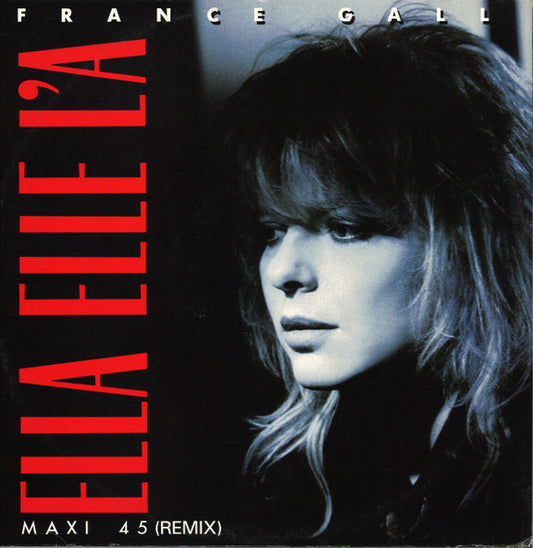 Image of Front Cover of 12" - VG/VG+ - FRANCE GALL, Ella Elle L'A (Remix) (Apache; YZ 316 (T), UK 1988, Picture Sleeve), Couple of cosmetic marks.,  - 2916260C