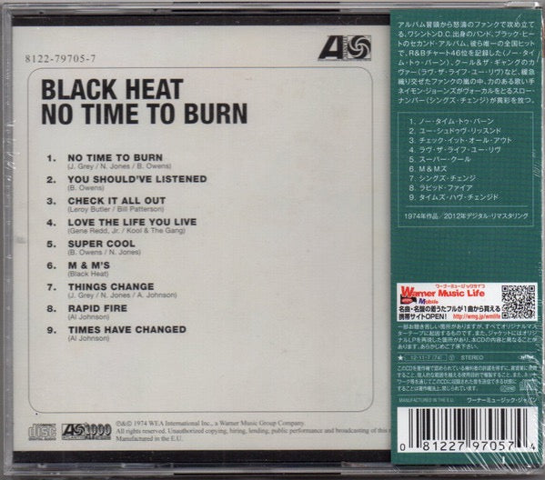 Image of Back Cover of CD - VG+/VG+ - BLACK HEAT, No Time To Burn (Atlantic; 8122-79705-7, Europe 2014 Reissue, Jewel Case, No Obi), ,  - 2916273C