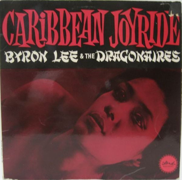 Image of Front Cover of LP - VG/VG - BYRON LEE AND THE DRAGONAIRES, Caribbean Joy Ride (Island Records; ILP 905, UK 1964), Light marks only. Creases on front lamination, bit of staining on back sleeve.,  - 2946233S