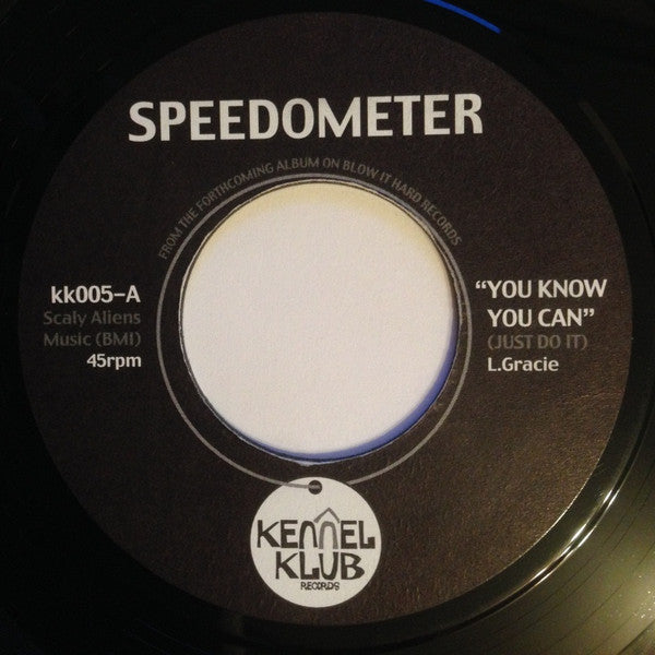Image of Front Cover of 7" - /VG+ - SPEEDOMETER, You Know You Can / Crew Cut (Kennel Klub; KK-005, UK 2003), Lightest of marks.,  - 2926296E
