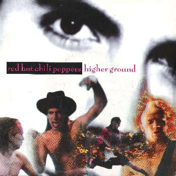 Image of Front Cover of 7" - VG/VG - RED HOT CHILI PEPPERS, Higher Ground (EMI USA Paper Labels; mt 88, UK 1990, Picture Sleeve), ,  - 2916356C