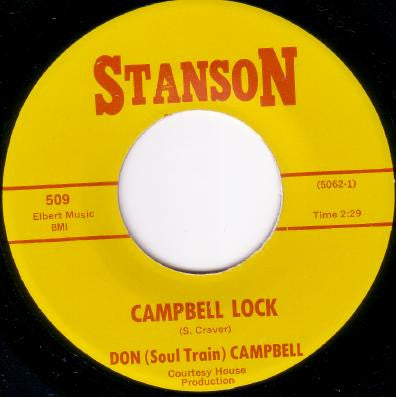 Image of Front Cover of 7" - /VG+ - DON (SOUL TRAIN) CAMPBELL, Campbell Lock / Instrumental (Stanson; 509, US Reissue), ,  - 2916406C