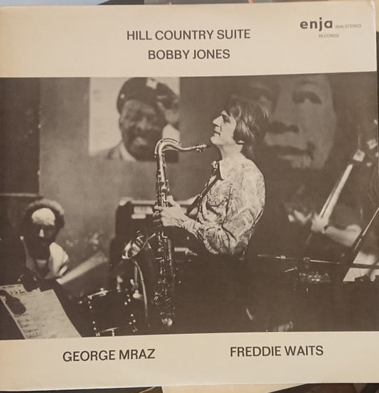 Image of Front Cover of LP - VG+/VG+ - BOBBY JONES / GEORGE MRAZ / FREDDIE WAITS, Hill Country Suite (Enja Records; enja 2046, US 1974), Cut-out (Corner cut). Sleeve still in opened shrink.,  - 2916459C