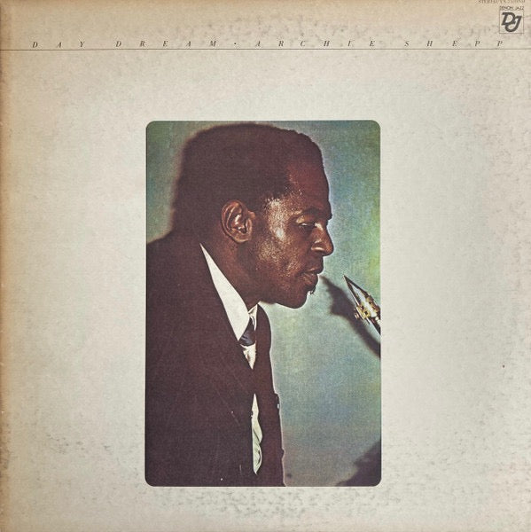 Image of Front Cover of LP - VG/VG+ - ARCHIE SHEPP, Day Dream (Denon Jazz; YX-7570-ND, Japan 1977, Insert, No Obi), ,  - 2916460C