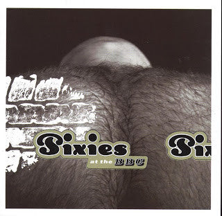 Image of Front Cover of 2xLP - VG+/EX - PIXIES, At The BBC (Not On Label; , Europe 2012, Poster Sleeve), ,  - 2926122E