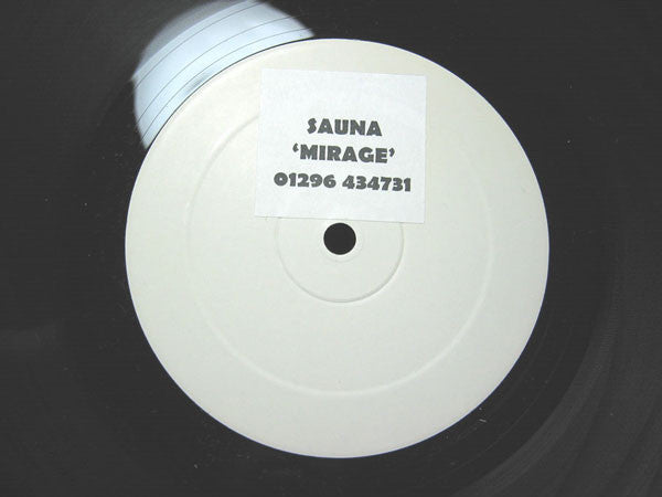 Image of Front Cover of 12" - /VG+ - SAUNA, Mirage (Dtox Records; MIRAGE 001, UK 2001), single-sided white label (no sticker). pen on label - minor,  - 2946287S