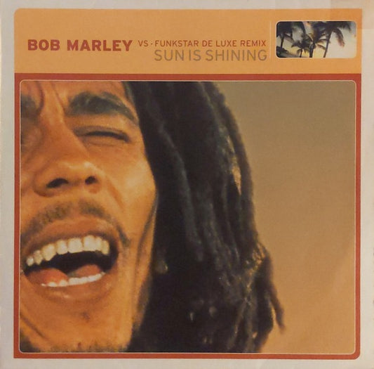 Image of Front Cover of 12" - VG+/VG+ - BOB MARLEY VS. FUNKSTAR DE LUXE REMIX, Sun Is Shining (Club Tools; 0066890CLU, Europe 1999, Picture Sleeve), Light sticker damage on sleeve on left hand side.,  - 3016024C