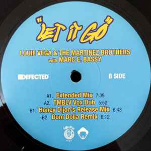 Image of Label Cover of 12" - VG+/VG - LOUIE VEGA & THE MARTINEZ BROTHERS WITH MARC E. BASSY, Let It Go (Defected; DFTD604, UK 2021, Picture Sleeve), ,  - 3016026C