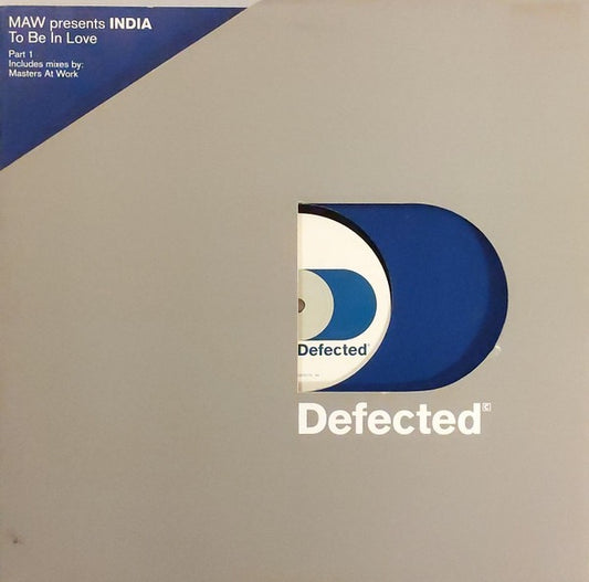Image of Front Cover of 12" - G+/VG+ - MAW PRESENTS INDIA, To Be In Love (Defected; DEFECT5, UK 1999, Die Cut Company Sleeve, Inner), Large tear on front of sleeve from sticker + sticker ghost,  - 3016030C