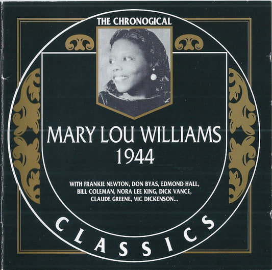 Image of Front Cover of CD - VG+/VG+ - MARY LOU WILLIAMS, 1944 (Classics ; CLASSICS 814, France 1995), ,  - 3056005S
