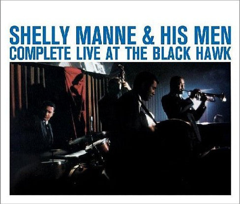 Image of Front Cover of 4xCD - VG+/VG+ - SHELLY MANNE & HIS MEN, Complete Live At The Black Hawk (American Jazz Classics; 99009, Europe 2010, Booklet), ,  - 3056006S