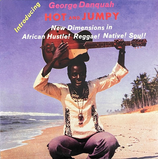 Image of Front Cover of LP - VG/VG - GEORGE DANQUAH, Hot & Jumpy (Secret Stash Records; SSR-LP-281, US 2011 Reissue, Numbered Limited Edition), No. 676. Strong VG across the board.,  - 3016154C