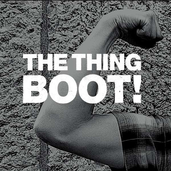 Image of Front Cover of LP - VG+/VG+ - THE THING, Boot! (Trost; TTR0010LP, Austria 2013, Gatefold), ,  - 3026115E