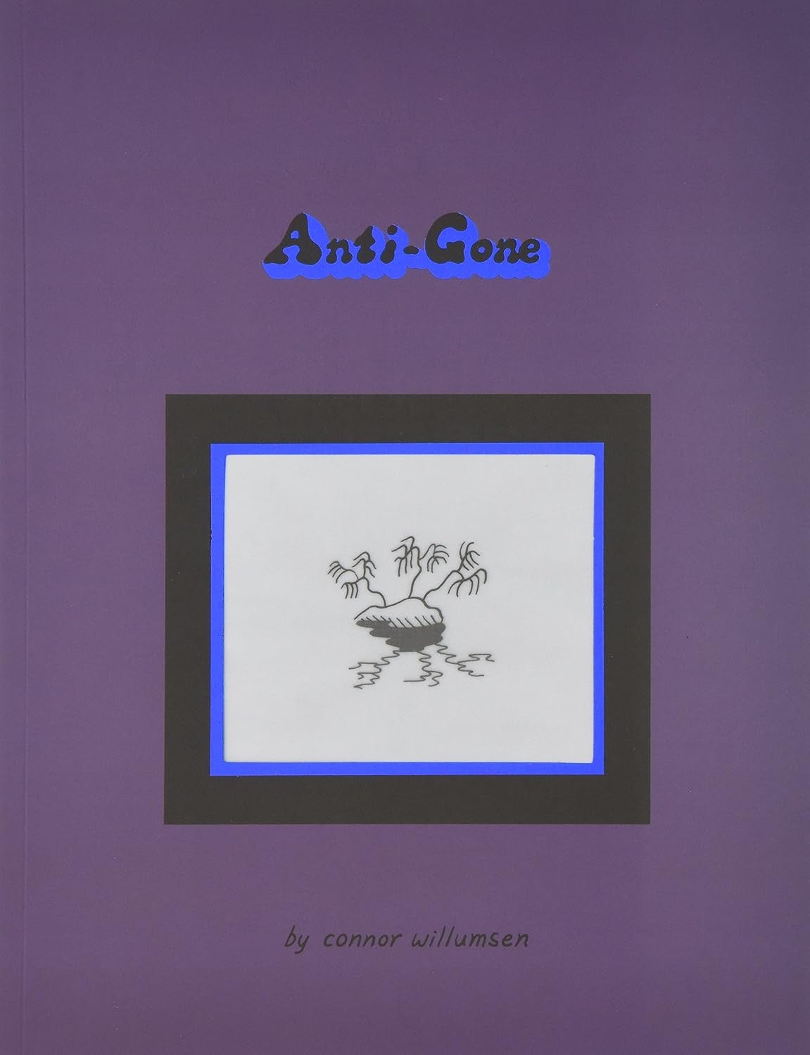 Image of Front Cover of Book - VG/VG+ - CONNOR WILLUMSEN, Anti-Gone (  Koyama Press; , Canada 2017, Paperback), ,  - 3056063S