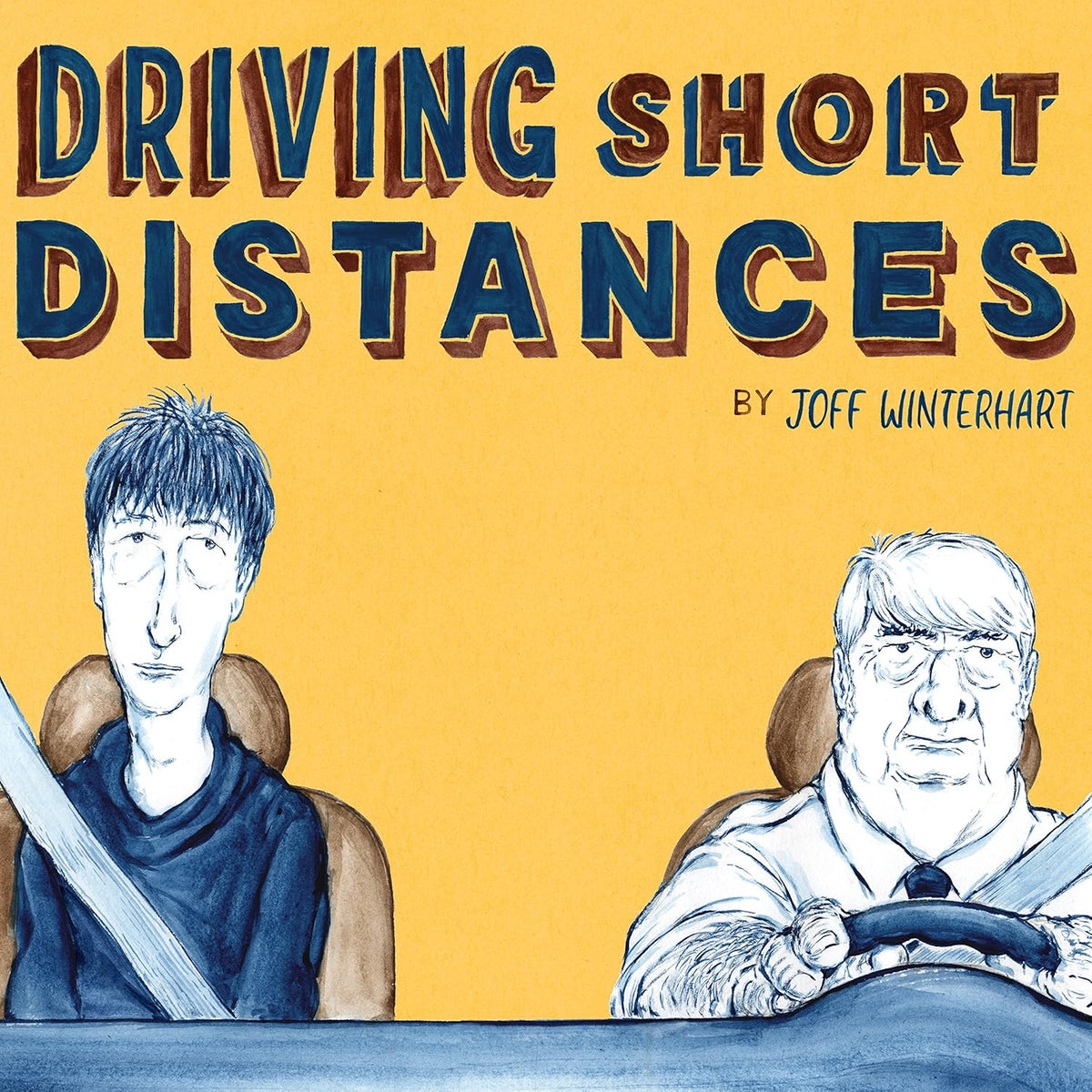Image of Front Cover of Book - VG+/VG+ - JOFF WINTERHART, Driving Short Distances (Jonathan Cape; , UK 2017, Hardback, 128 pages), ,  - 3056064S