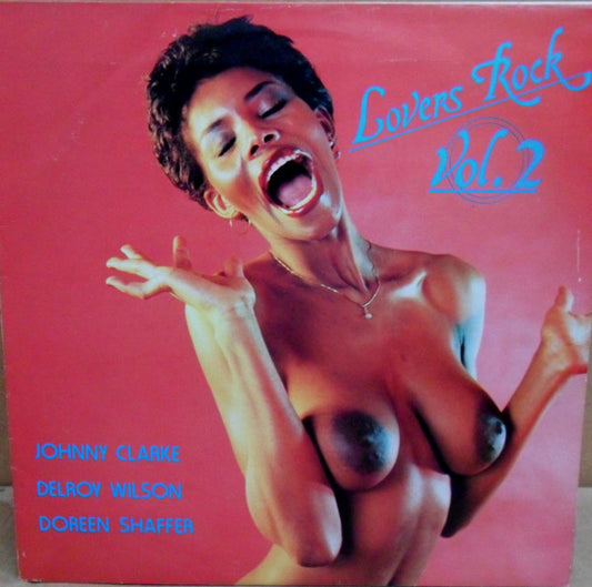 Image of Front Cover of LP - VG/VG - JOHNNY CLARKE, DELROY WILSON, DOREEN SHAFFER, Lovers Rock Vol. 2 (Third World; TDWD 14, UK 1980s), Light scuffs only. SWOC.,  - 3046116S