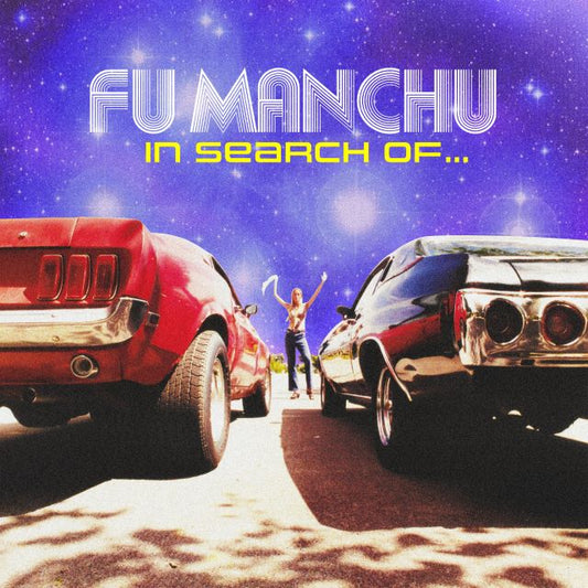 Image of Front Cover of 2xLP - NEW/NEW - FU MANCHU, In Search Of…. 30th Anniversary Edition (At The Dojo; ATD031CR, UK 2026 Reissue, Red Blue Vinyl & Custom Night Sky Vinyl), , To celebrate the 30th Anniversary of the band’s 3rd album and major label debut from 27 February, 1996, the band is releasing In Search Of...30th Anniversary Edition. Recorded at Grandmaster Studios in Hollywood, California by the band and Brian Jenkins (KYUSS, SCREAMING TREES), "In Search Of…" is considered a classic of the '90s and