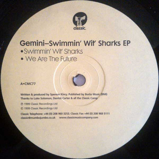 Image of Front Cover of 12" - /G+ - GEMINI, Swimmin' Wit' Sharks EP (Classic; CMC77, UK 1999), Sleeve is missing, light marks on vinyl.,  - 3046163S