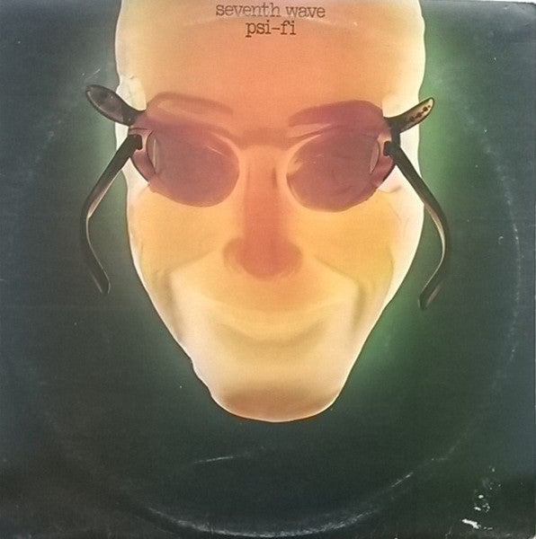 Image of Front Cover of LP - VG/VG - SEVENTH WAVE, Psi-Fi (Gull; GULP 1010, UK 1975, Company Inner), ,  - 3016228C