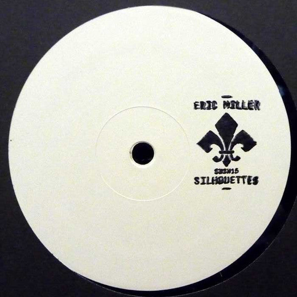 Image of Front Cover of 10" - /VG - ERIC MILLER, Silhouettes (Sushitech Records; SUSH15, UK 2016), Strong VG with light marks only,  - 3046167S