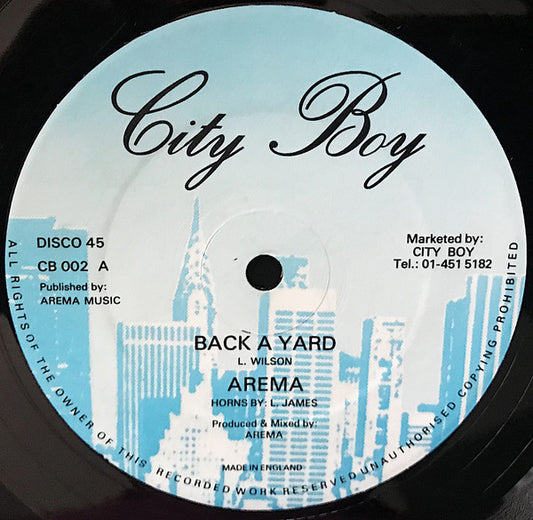 Image of Front Cover of 12" - /VG - AREMA, Back A Yard (City Boy; CB 002, UK 1982), Quite a few superficial hairlines, plays solid VG or better. Nice copy. Stamp on label.,  - 3026223E