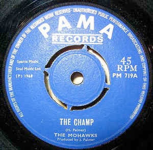 Image of Front Cover of 7" - /G+ - THE MOHAWKS, The Champ / Sounds Of The Witch Doctors (Pama Records; PM 719, UK 1968, Plain Sleeve, 4 prong centre), Lots of marks. Plays well. Centre in tact.,  - 3026181E