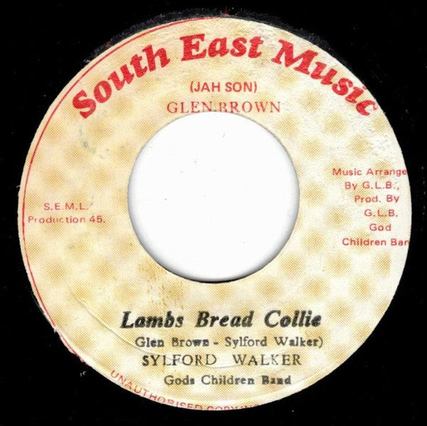 Image of Front Cover of 7" - /VG - SYLFORD WALKER, Lambs Bread Collie (South East Music; , Jamaica 1978), Light marks only, lots of shine, plays great. WOL.,  - 3016290C