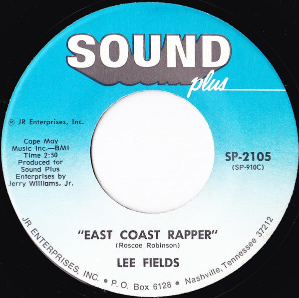 Image of Back Cover of 7" - /EX - LEE FIELDS, Everybody Gonna Give There Thing Away To Somebody (Sometime) (Sound Plus; SP-2105, US 1972), ,  - 3026230E