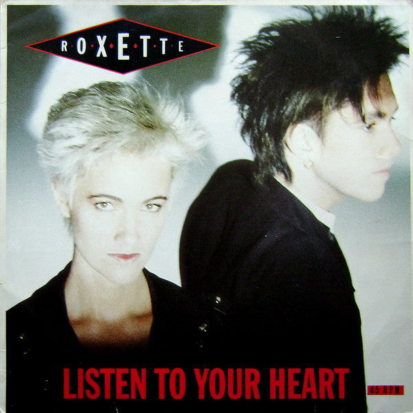 Image of Front Cover of 12" - VG+/VG+ - ROXETTE, Listen To Your Heart (Parlophone; 060-13 6323 6, Europe 1988), ,  - 3046235S