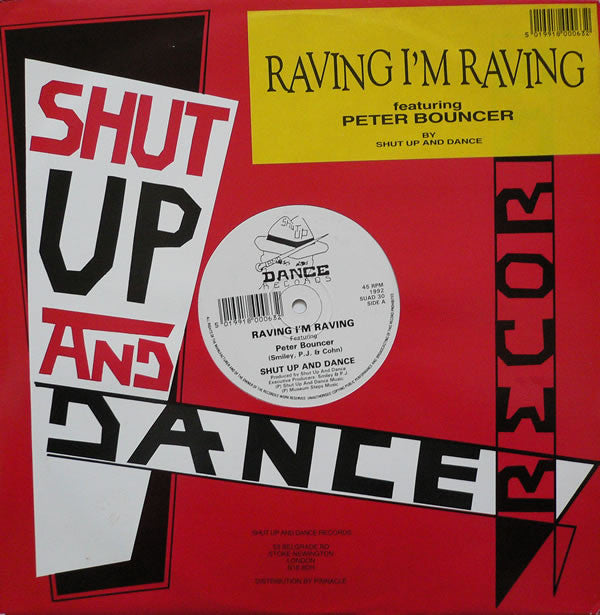 Image of Front Cover of 12" - VG/VG - SHUT UP AND DANCE, Raving I'm Raving (Shut Up and Dance; SUAD 30, UK 1992, Stickered Company Sleeve), Light marks only. Stamp on label. Sticker on sleeve stained,  - 3746455S