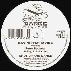 Image of Label Cover of 12" - VG/VG - SHUT UP AND DANCE, Raving I'm Raving (Shut Up and Dance; SUAD 30, UK 1992, Stickered Company Sleeve), Light marks only. Stamp on label. Sticker on sleeve stained,  - 3746455S