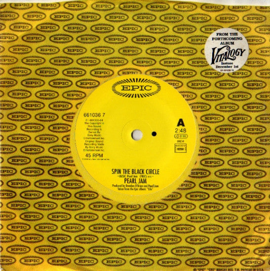 Image of Front Cover of 7" - VG+/VG+ - PEARL JAM, Spin The Black Circle (Epic Yellow Labels; 661036 7, Europe 1994, Hype Stickered Company Sleeve), ,  - 3016338C