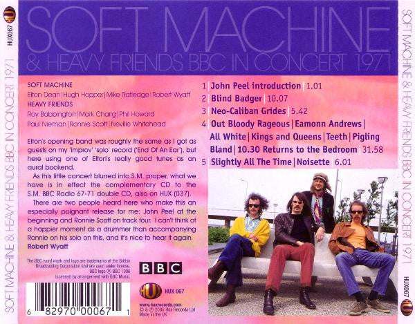 Image of Back Cover of CD - EX/EX - SOFT MACHINE & HEAVY FRIENDS, BBC In Concert 1971 (Hux Records; HUX067, UK 2005, Jewel Case, Booklet), ,  - 3036185E