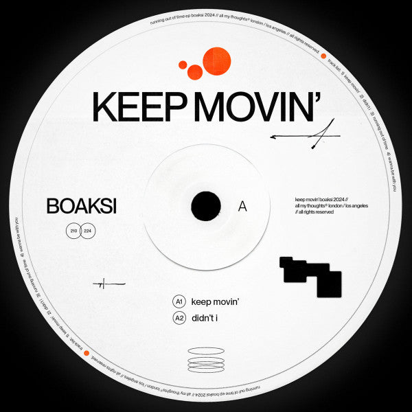 Image of Front Cover of 12" - /VG+ - BOAKSI, Keep Movin' (All My Thoughts; AMT041, UK 2024), sticker residue on label - v. minor,  - 3046335S