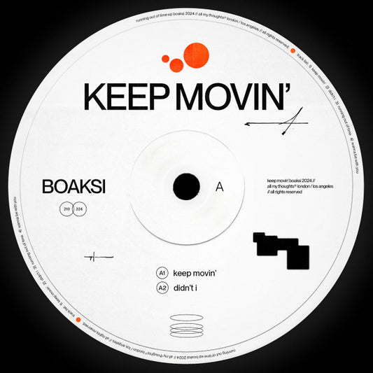 Image of Front Cover of 12" - /VG+ - BOAKSI, Keep Movin' (All My Thoughts; AMT041, UK 2024), sticker residue on label - v. minor,  - 3046335S