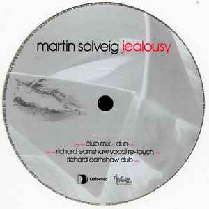 Image of Label Cover of 12" - VG/G+ - MARTIN SOLVEIG, Jealousy (Part One) (Defected; DFTD121, UK 2006), Light marks and scuffs. ,  - 3016351C