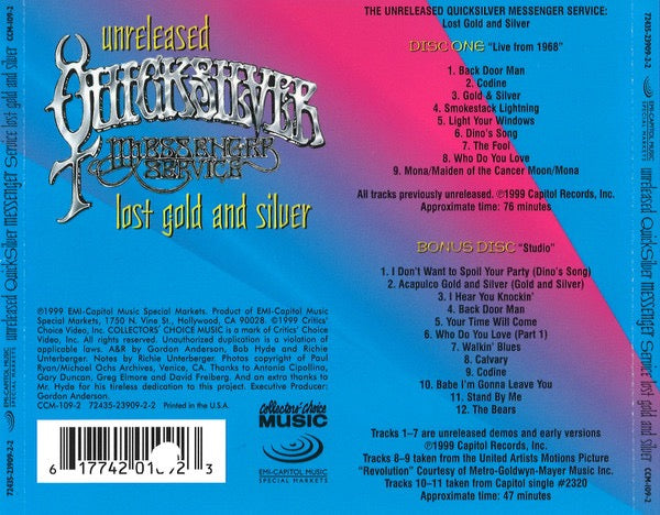 Image of Label Cover of 2xCD - VG+/VG - QUICKSILVER MESSENGER SERVICE, The Unreleased Quicksilver Messenger Service: Lost Gold And Silver (Collectors' Choice Music ; CCM-109-2, US 1999, Jewel Case), ,  - 3036177E