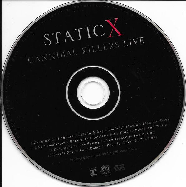 Image of Label Cover of CD - VG+/VG+ - STATIC X, Cannibal Killers Live (Reprise Records; 9362-49836-5, Europe 2008, Stickered Jewel Case, With DVD. Multichannel, NTSC), Case has lots of light marks.,  - 3016409C