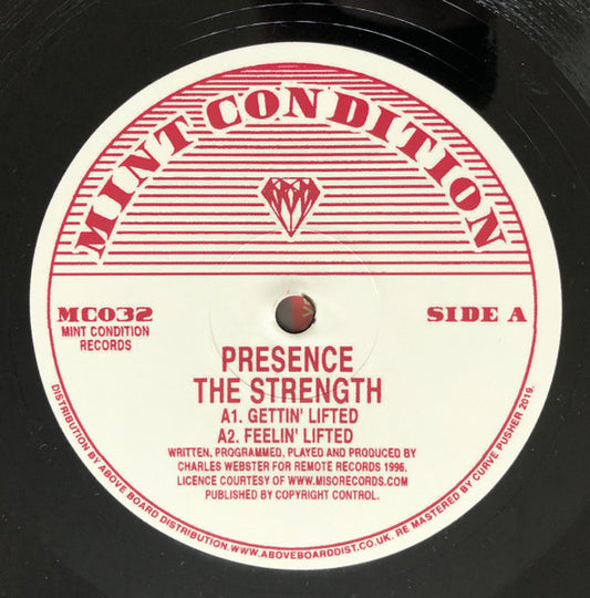 Image of Front Cover of 12" - VG/VG - PRESENCE, The Strength (Mint Condition; MC032, UK 2019, Company Sleeve), Light Marks only., A1	Gettin' LiftedA2	Feelin' LiftedB1	The Strength (Within)B2	The Strength (Without) - 3026279E