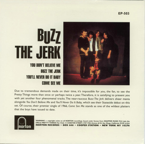 Image of Back Cover of 7" EP - VG+/VG - THE PRETTY THINGS, Buzz The Jerk (Norton Records; EP-503, US 1999, Side A: Recording first published 1965Side B: Recording first published 1965/66.), ,  - 3056176S