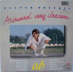 Image of Back Cover of LP - VG/VG+ - SILVER POZZOLI, Around My Dream (RCA ; PL 71474, UK & Europe 1987, Picture Sleeve), sticker top right front sleeve,  - 3146035S
